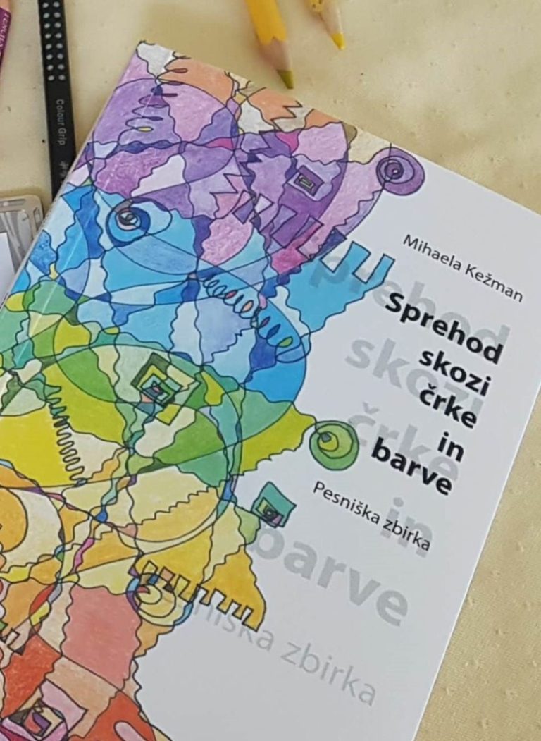 Pesniška zbirka-Sprehod skozi črke in barve, mag.Mihaele Kežman